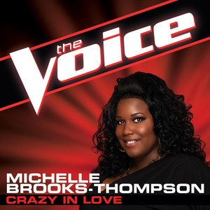 Michelle Brooks-Thompson2012《Crazy In Love (The Voice Performance)》专辑封面图片.jpg