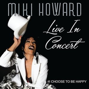 Miki Howard2015《Live In Concert (现场演唱会)》专辑封面图片.jpg