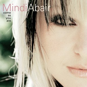 Mindi Abair2004《Come as You Are》专辑封面图片.jpg