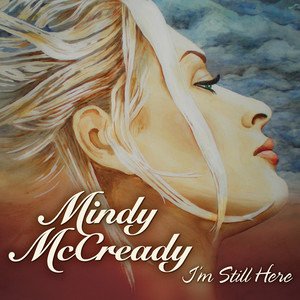 Mindy McCready2010《I'm Still Here》专辑封面图片.jpg