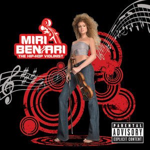 Miri Ben-Ari2005《The Hip Hop Violinist (Explicit)》专辑封面图片.jpg