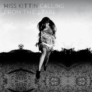 Miss Kittin2013《Calling From the Stars (Deluxe Edition)》专辑封面图片.jpg