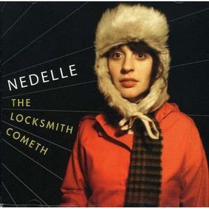 Nedelle2007《The Locksmith Cometh》专辑封面图片.jpg