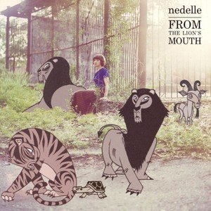 Nedelle2009《From the Lion's Mouth》专辑封面图片.jpg