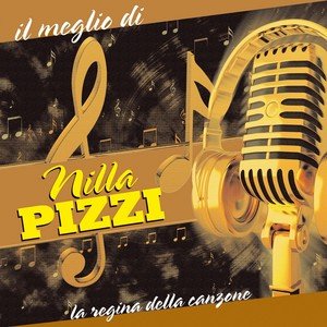 Nilla Pizzi2011《Il meglio di...Nilla Pizzi (La regina della canzone)》专辑封面图片.jpg