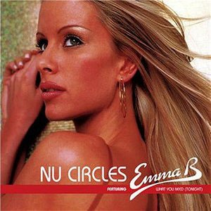 Nu Circles & Emma B2003《What You Need》专辑封面图片.jpg