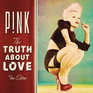 P!NK2012《The Truth About Love (Fan Edition)》专辑封面图片.jpg