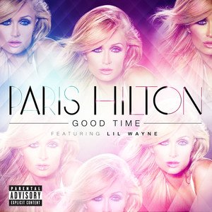 Paris Hilton2013《Good Time》专辑封面图片.jpg