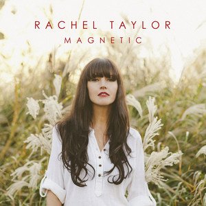 Rachel Taylor2015《Magnetic》专辑封面图片.jpg