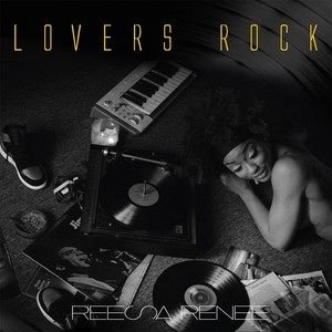 Reesa Renee2015《Lovers Rock》专辑封面图片.jpg