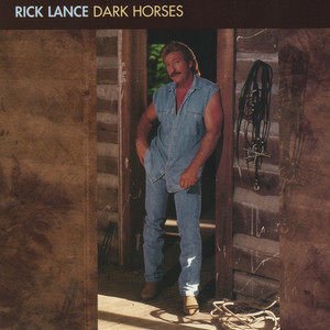 Rick Lance1999《Dark Horses》专辑封面图片.jpg