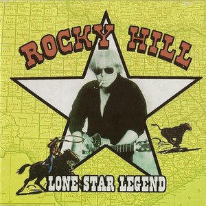 Rocky Hill2012《Lone Star Legend》专辑封面图片.jpg