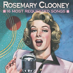 Rosemary Clooney1989《16 Most Requested Songs》专辑封面图片.jpg