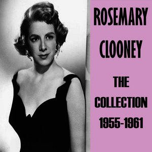 Rosemary Clooney2013《The Collection 1955-1961》专辑封面图片.jpg