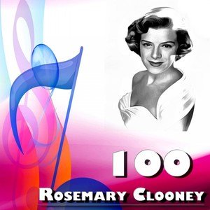 Rosemary Clooney2014《100 Rosemary Clooney》专辑封面图片.jpg