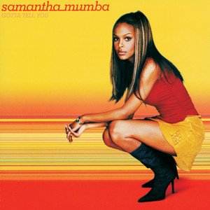 Samantha Mumba2001《Gotta Tell You》专辑封面图片.jpg