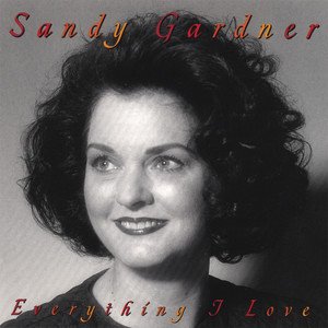 Sandy Gardner2000《Everything I Love (我爱的一切)》专辑封面图片.jpg