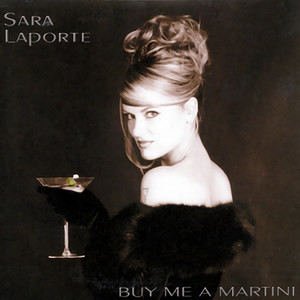 Sara La Porte1999《Buy Me A Martini (Single)》专辑封面图片.jpg