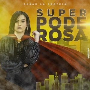 Sarah La Profeta2020《Super Poderosa》专辑封面图片.jpg