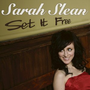 Sarah Slean2011《Set It Free》专辑封面图片.jpg