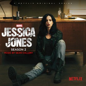 Sean Callery2018《Jessica Jones Season 2 (Original Soundtrack) (杰西卡·琼斯 第二季 电视剧原声带)》专辑封面图片.jpg