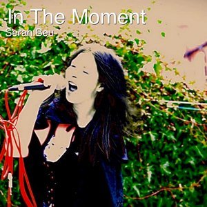 Serah Beu2020《In the Moment (Explicit)》专辑封面图片.jpg