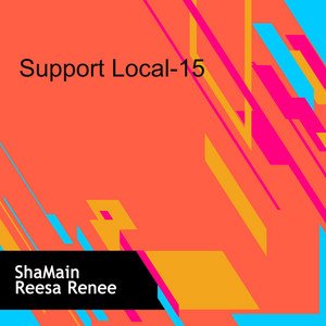 ShaMain2015《Support Local-15 (Explicit)》专辑封面图片.jpg