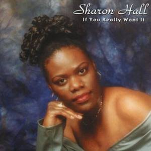 Sharon Hall2000《If You Really Want It》专辑封面图片.jpg