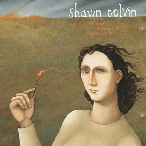 Shawn Colvin1996《A Few Small Repairs》专辑封面图片.jpg