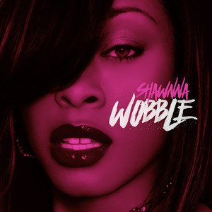 Shawnna2016《Wobble》专辑封面图片.jpg