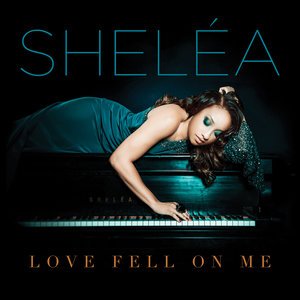 Sheléa2013《Love Fell on Me》专辑封面图片.jpg