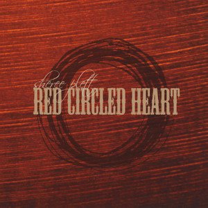 Sheree Plett2006《Red Circled Heart》专辑封面图片.jpg