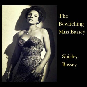 Shirley Bassey1959《The Bewitching Miss Bassey (Remastered)》专辑封面图片.jpg