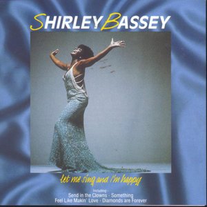 Shirley Bassey1998《Let Me Sing and I'm Happy》专辑封面图片.jpg