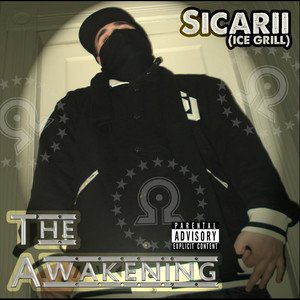 Sicarii2011《The Awakening (Explicit)》专辑封面图片.jpg