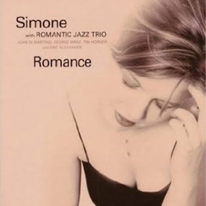 Simone（美声爵士歌手）2007《Simone With Romantic Jazz Trio - Romance》专辑封面图片.jpg