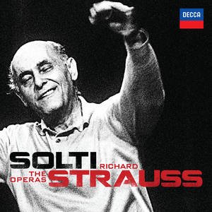 Sir Georg Solti2012《Solti - Richard Strauss - The Operas (理查德·施特劳斯：歌剧)》专辑封面图片.jpg