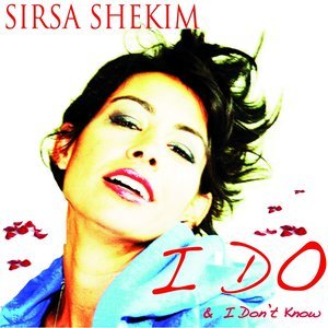 Sirsa Shekim2012《I Do (我愿意)》专辑封面图片.jpg