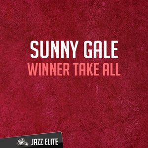 Sunny Gale2013《Winner Take All》专辑封面图片.jpg