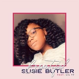 Susie Butler2019《Beautiful (feat. Lil Ty)》专辑封面图片.jpg