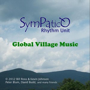 Sympatico Rhythm Unit2012《Global Village Music》专辑封面图片.jpg