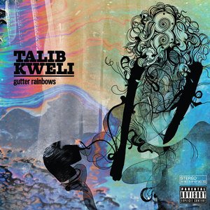 Talib Kweli2011《Gutter Rainbows》专辑封面图片.jpg