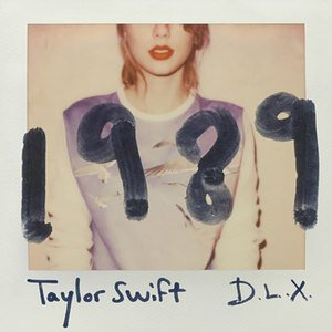 Taylor Swift2014《1989 (Deluxe)》专辑封面图片.jpg