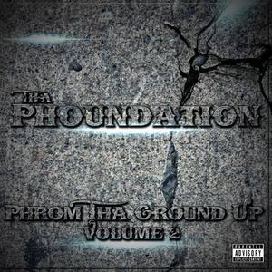 Tha Phoundation2020《Phrom tha Ground Up Vol. 2 (Explicit)》专辑封面图片.jpg