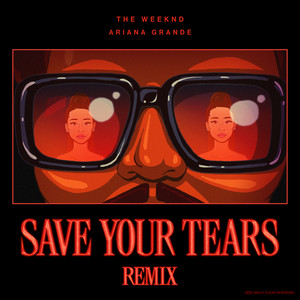 The Weeknd2021《Save Your Tears (Remix)》专辑封面图片.jpg