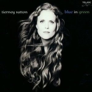 Tierney Sutton2001《Blue in Green》专辑封面图片.jpg