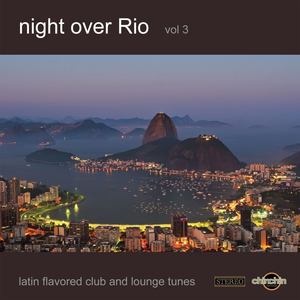 Various Artists2011《Night Over Rio, Vol. 3》专辑封面图片.jpg