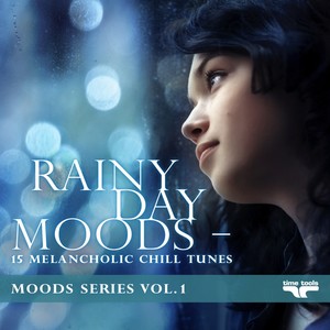 Various Artists2011《Rainy Day Moods - 15 melancholic Chill tunes - Moods Series, Vol.1》专辑封面图片.jpg