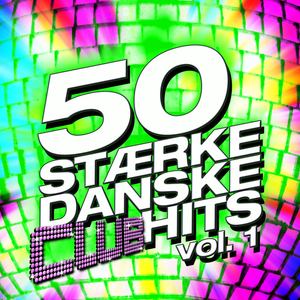 Various Artists2017《50 Stærke Danske Club Hits Vol. 1》专辑封面图片.jpg