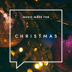 Various Artists2017《Music Made for Christmas》专辑封面图片.jpg